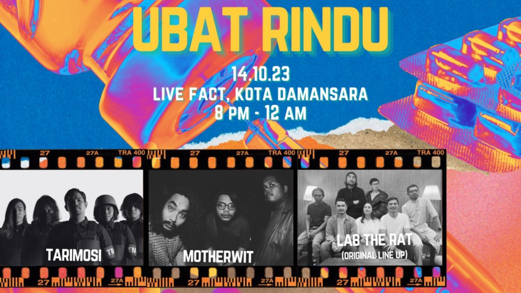 ‘Ubat Rindu’ To Cure Your Longing For Lab The Rat, Kyoto Protocol And&nbsp;More
